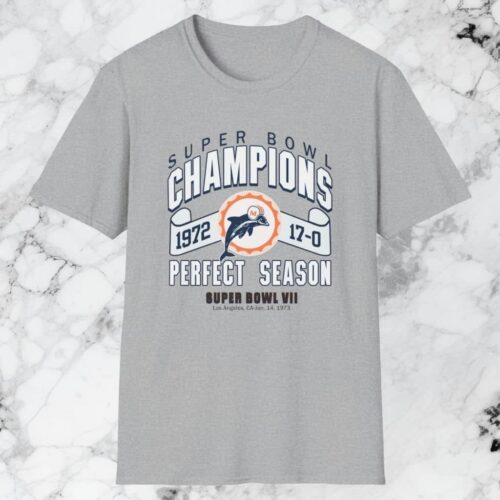 1972 Miami Dolphins Super Bowl Champions Perfect Season Shirt Grey T shirt