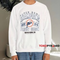 1972 Miami Dolphins Super Bowl Champions Perfect Season Shirt White Sweatshirt