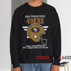 1981 San Francisco 49ers NFC Champions T-shirt 3 1981 San Francisco 49ers Nfc Champions T shirt Black Sweatshirt