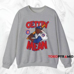 1984 Chicago Cubs Gettin' Mean Shirt 3 1984 Chicago Cubs Gettin' Mean Shirt Grey Sweatshirt