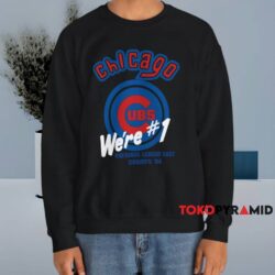 1984 Chicago Cubs We're 1 Shirt 4 1984 Chicago Cubs We're 1 Shirt Black Sweatshirt