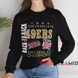 1989 San Francisco 49ers Back To Back T-shirt 3 1989 San Francisco 49ers Back To Back T shirt Black Sweatshirt