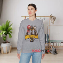 1990 Bud Bowl 3 Everything Else Is Just A Game Shirt 3 1990 Bud Bowl 3 Everything Else Is Just A Game Grey Sweatshirt