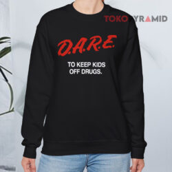 1990s Dare To Keeps Kids Off Drugs Sweatshirt