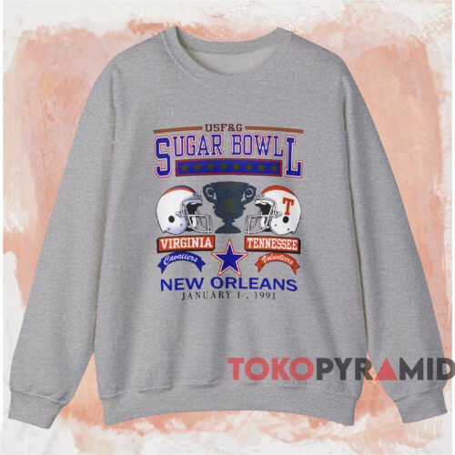 1991 Sugar Bowl Virginia Vs Tennessee Shirt Grey Sweatshirt 1991 Sugar Bowl Virginia Vs Tennessee Shirt Grey Sweatshirt