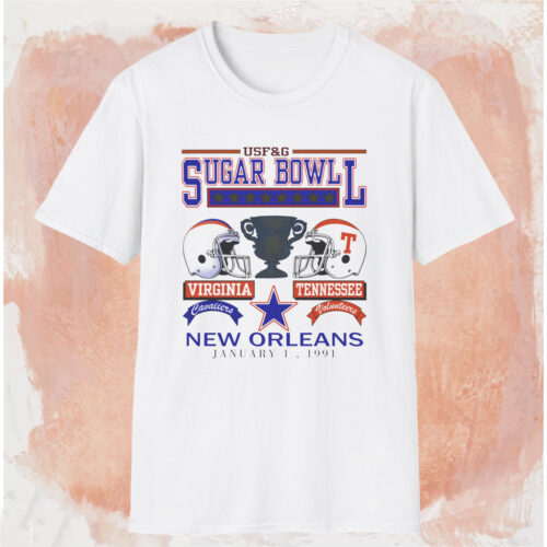 1991 Sugar Bowl Virginia Vs Tennessee Shirt White T shirt 1991 Sugar Bowl Virginia Vs Tennessee Shirt White T shirt