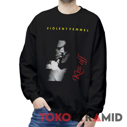 1992 Violent Femmes Kiss Off Album Cover Sweatshirt 1992 Violent Femmes Kiss Off Album Cover Sweatshirt
