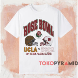 1994 Rose Bowl UCLA vs Wisconsin Sweatshirt 3 1994 Rose Bowl Ucla Vs Wisconsin Sweatshirt White T shirt