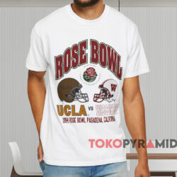 1994 Rose Bowl UCLA vs Wisconsin Sweatshirt 4 1994 Rose Bowl Ucla Vs Wisconsin Sweatshirt White T shirt