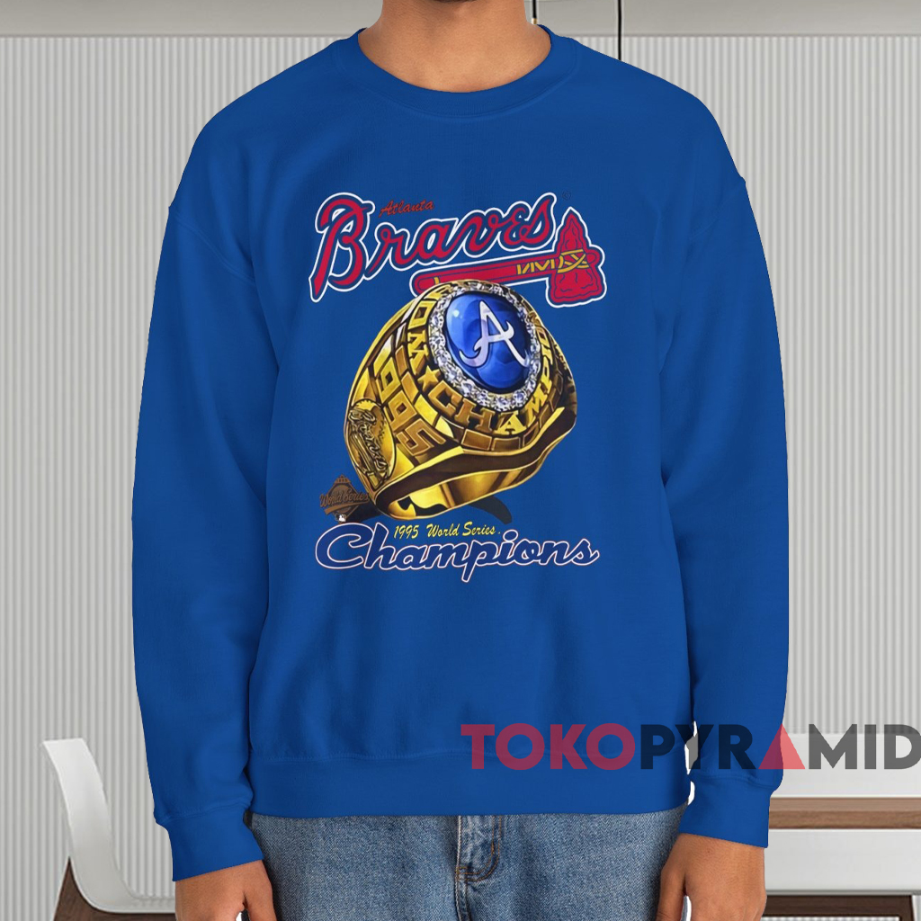 1995 Atlanta Braves World Series Champs Ring Shirt Blue Sweatshirt 1995 Atlanta Braves World Series Champs Ring Shirt Blue Sweatshirt