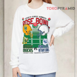 1995 NCAA Rose Bowl Eighty First Annual Shirt Oregon Ducks Vs Penn State Nittany Lions 4 1995 Ncaa Rose Bowl Eighty First Annual Shirt Oregon Ducks Vs Penn State Nittany Lions Long sleeved