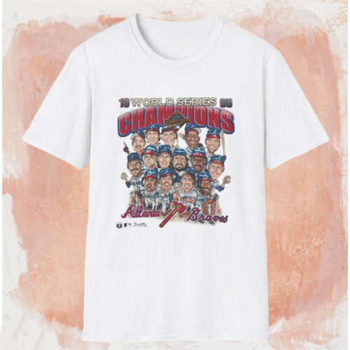 1995 World Series Champions Atlanta Braves Caricature Shirt White T shirt 1995 World Series Champions Atlanta Braves Caricature Shirt White T shirt