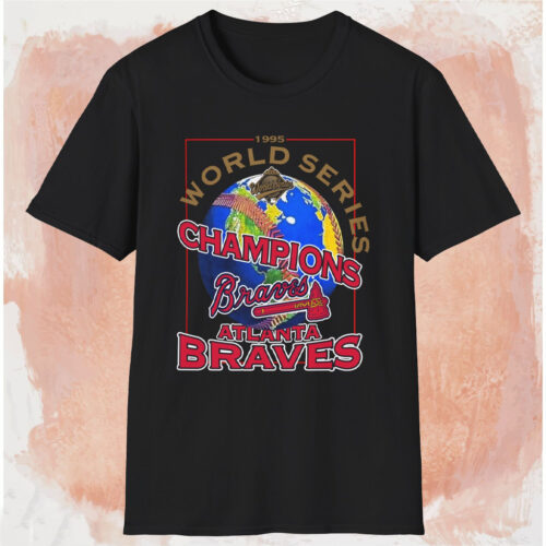 1995 World Series Champions Atlanta Braves Shirt Black T shirt 1995 World Series Champions Atlanta Braves Shirt Black T shirt