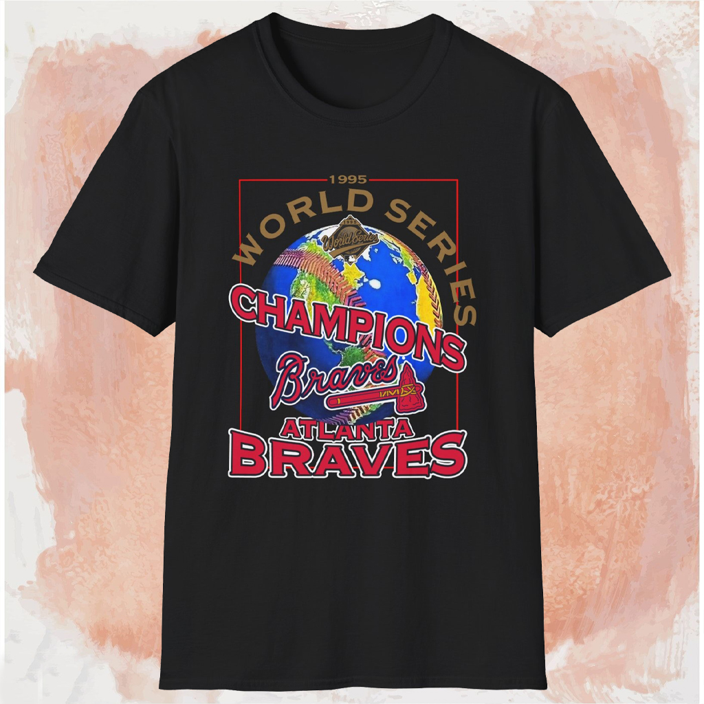 1995 World Series Champions Atlanta Braves Shirt Black T shirt 1995 World Series Champions Atlanta Braves Shirt Black T shirt
