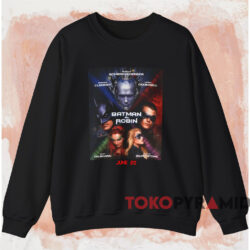 1997 Batman and Robin Movie Promo T-shirt 4 1997 Batman And Robin Movie Promo T shirt Black Sweatshirt