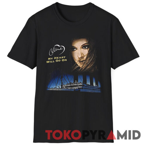 1998 Celine Dion My Heart Will Go On Shirt