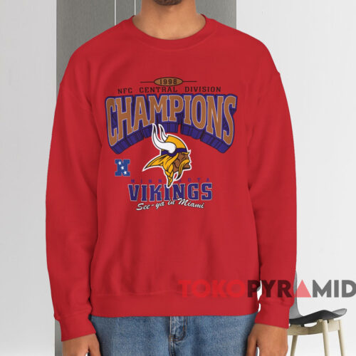 1998 Minnesota Vikings See Ya In Miami Shirt Red Sweatshirt 1998 Minnesota Vikings See Ya In Miami Shirt Red Sweatshirt