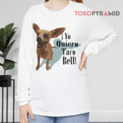1998 Vintage Chihuahua Dog Yo Quiero Taco Bell Shirt 4 1998 Vintage Chihuahua Dog Yo Quiero Taco Bell Long sleeved