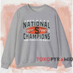 2000 Michigan State Spartans The Magic Is Back Shirt Grey Sweatshirt