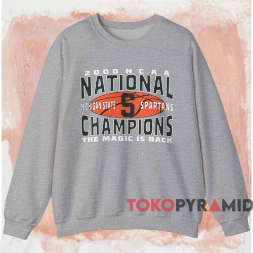 2000 Michigan State Spartans The Magic Is Back Shirt Grey Sweatshirt