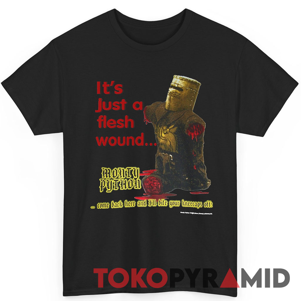 2001 Monty Python It's Just A Flesh Wound Shirt 2001 Monty Python It's Just A Flesh Wound Shirt