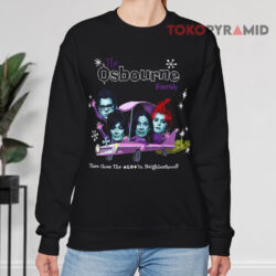 2002 The Osbourne Family TV Show Shirt There Goes The Fuckin Neighborhood Shirt 2 2002 The Osbourne Family Tv Show Shirt There Goes The Fuckin Neighborhood Sweatshirt