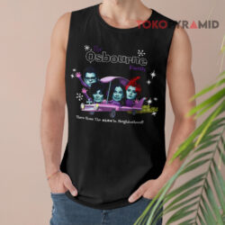 2002 The Osbourne Family TV Show Shirt There Goes The Fuckin Neighborhood Shirt 4 2002 The Osbourne Family Tv Show Shirt There Goes The Fuckin Neighborhood Tank Top