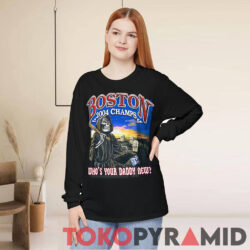 2004 Red Sox World Champions Shirt Whos Your Daddy New 2 2004 Red Sox World Champions Shirt Whos Your Daddy New Long Sleeve
