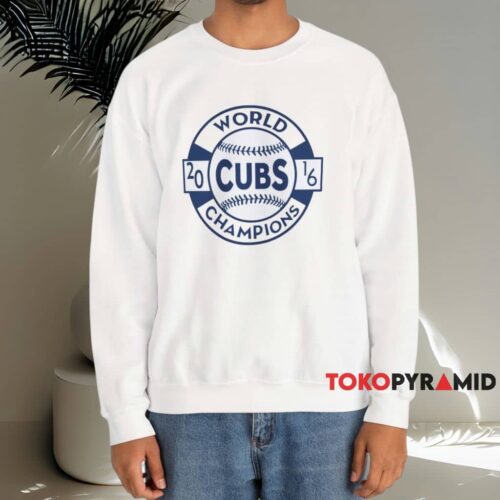 2016 Chicago Cubs World Champions Shirt White Sweatshirt 2016 Chicago Cubs World Champions Shirt White Sweatshirt
