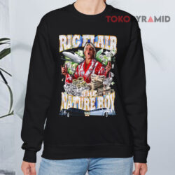 2018 WWE Ric Flair The Nature Boy Shirt 3 2018 Wwe Ric Flair The Nature Boy Sweatshirt