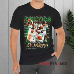 2023 24 Nba Champions Celtics 18 Rings The Greatest Franchise Of All Time Black T shirt