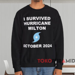 2024 I Survived Hurricane Milton T-shirt 4 2024 I Survived Hurricane Milton T shirt Black Sweatshirt