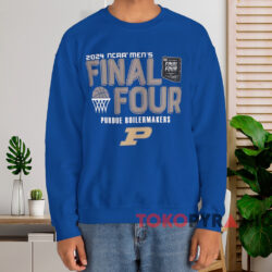 2024 NCAA Men’s Basketball March Madness Purdue Boilermakers Final Four Shirt 4 2024 Ncaa Men’s Basketball March Madness Purdue Boilermakers Final Four Shirt Blue Sweatshirt