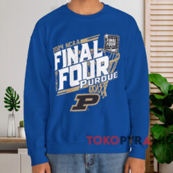 2024 Ncaa Purdue Boilermakers Final Four Shirt Blue Sweatshirt