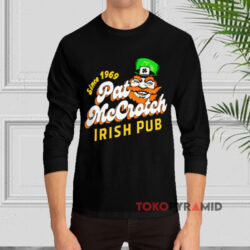 2024 Pat Mccrotch Irish Pub Since 1969 Shirt 4 2024 Pat Mccrotch Irish Pub Since 1969 Black Long sleeved
