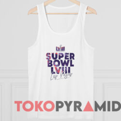 2024 Super Sunday Bowl Lviii Las Vegas Shirt White TankTop