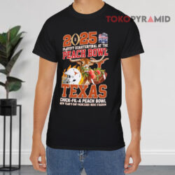 2025 Playoff Quarterfinal At The Peach Bowl Texas Chick fil a Peach Bowl Black T shirt