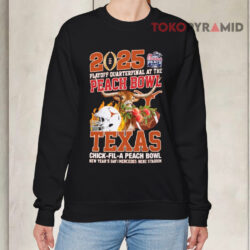 2025 Playoff Quarterfinal At The Peach Bowl Texas Chick-fil-a Peach Bowl Shirt 3 2025 Playoff Quarterfinal At The Peach Bowl Texas Chick fil a Peach Bowl Sweatshirt