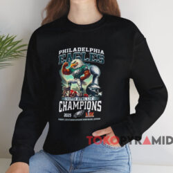 2025 Super Bowl LIX Champions Philadelphia Eagles Mascot Shirt 3 2025 Super Bowl Lix Champions Philadelphia Eagles Mascot Shirt Black Sweatshirt