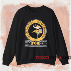20th Anniversary Minnesota Vikings 40 For 60 Shirt 4 20th Anniversary Minnesota Vikings 40 For 60 Shirt Black Sweatshirt