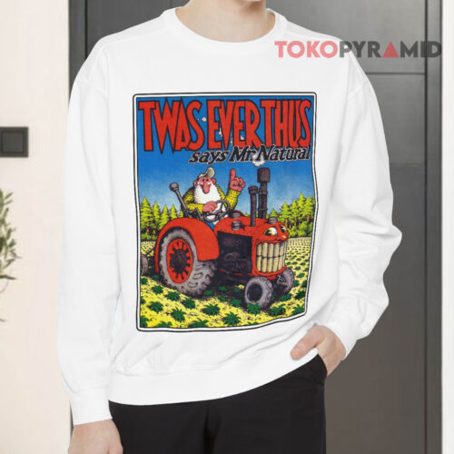 80s Robert R Crumbs Mr Natural Twas Ever Thus Sweatshirt 80s Robert R Crumbs Mr Natural Twas Ever Thus Sweatshirt