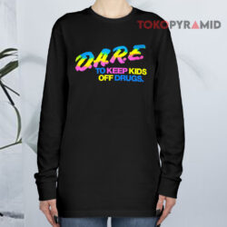 90's Dare Keep Kids Off Drugs Colorful Shirt 4 90s Dare Keep Kids Off Drugs Colorful Long sleeved