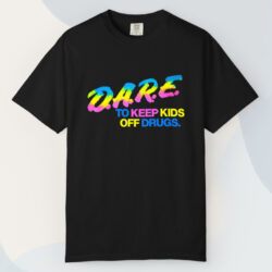 90s Dare Keep Kids Off Drugs Colorful T shirt