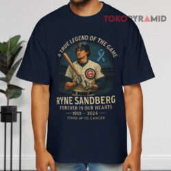 A True Legend Of The Game Ryne Sandberg Forever In Our Hearts 1959-2024 Stand Up To Cancer Shirt 4 A True Legend Of The Game Ryne Sandberg Forever In Our Hearts 1959 2024 Stand Up To Cancer Navy T shirt