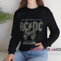ACDC For Those About To Rock We Salute You British Tour 82 T-Shirt 4 Acdc For Those About To Rock We Salute You British Tour 82 T shirt Black Sweatshirt