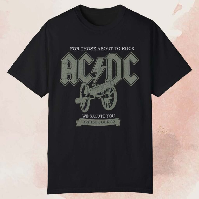 ACDC For Those About To Rock We Salute You British Tour 82 T-Shirt ...