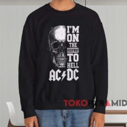 ACDC I'm On The Highway To Hell T-shirt 4 Acdc I'm On The Highway To Hell T shirt Black Sweatshirt