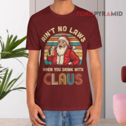 Ain't No Laws When You Drinking With Claus Christmas Retro T shirt