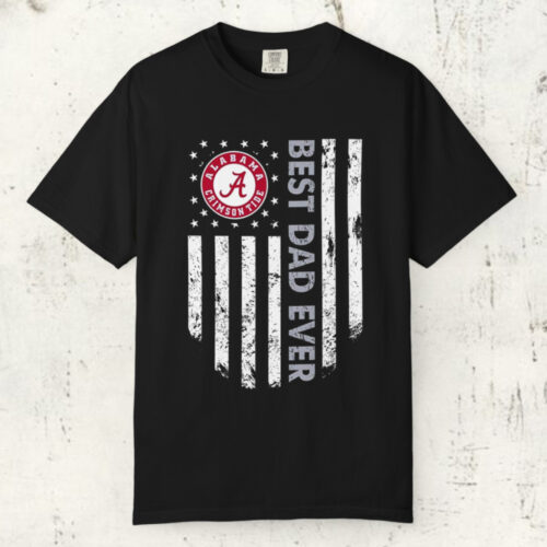 Alabama Crimson Tide Best Dad Ever T shirt Alabama Crimson Tide Best Dad Ever T shirt