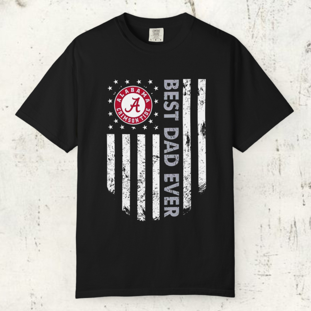 Alabama Crimson Tide Best Dad Ever T shirt Alabama Crimson Tide Best Dad Ever T shirt